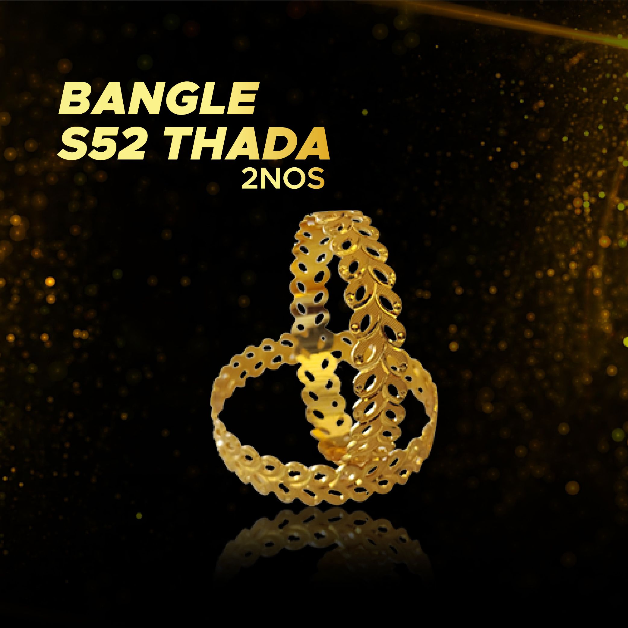 Bangle S52 Thada 2.8Size  2Nos